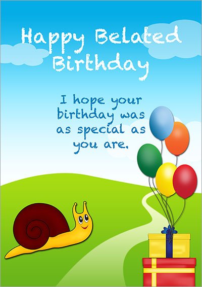 Happy Belated Birthday Card 003