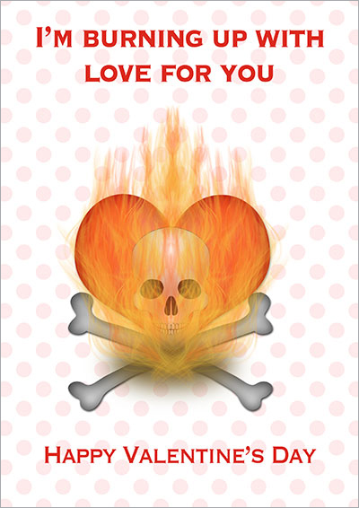 I'm Burning Up V-Day Gothic Card 004
