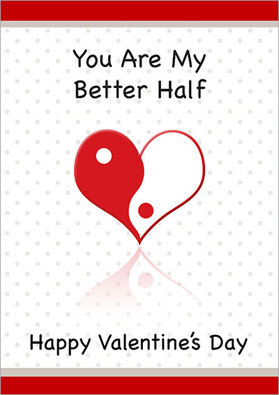 You Are My Better Half Card 013